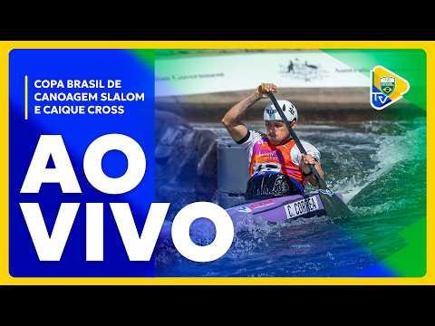 COPA BRASIL DE CANOAGEM SLALOM E CAIAQUE CROSS - PIRAJU | DIA 2 - AO VIVO