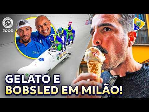 TOMAMOS UM GELATO EM MILÃO COM A EQUIPE DE BOBSLED! | TIME BRASIL PELO MUNDO #009