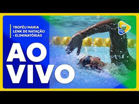 TROFÉU MARIA LENK DE NATAÇÃO 2026 - ELIMINATÓRIAS  (18/05)