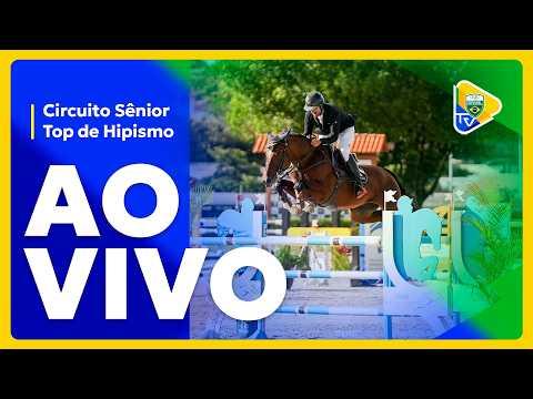 CIRCUITO SENIOR TOP - PROVA 02 | HIPISMO - AO VIVO