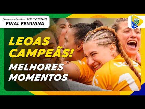 CAMPEÃS! LEOAS VENCEM EL SHADDAI E FICAM COM O TÍTULO DO CAMPEONATO BRASILEIRO DE RUGBY SEVENS 2025!