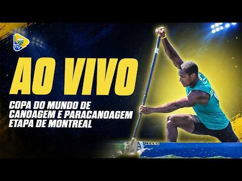 COPA DO MUNDO DE CANOAGEM VELOCIDADE - ETAPA MONTREAL (CAN) | DIA 01 - FINAIS